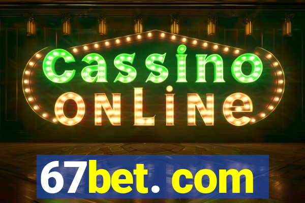 67bet. com